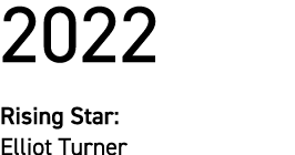 2022 Rising Star: Elliot Turner