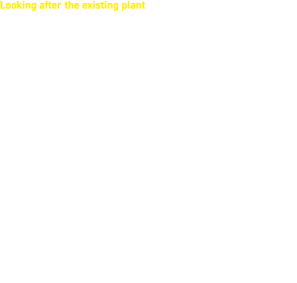 Looking after the existing plant The REU project’s feasibility stage included an engineering assessment of the existi...